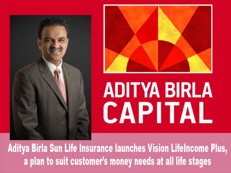 Aditya Birla Sun Life Insurance launches Vision LifeIncome Plus - a